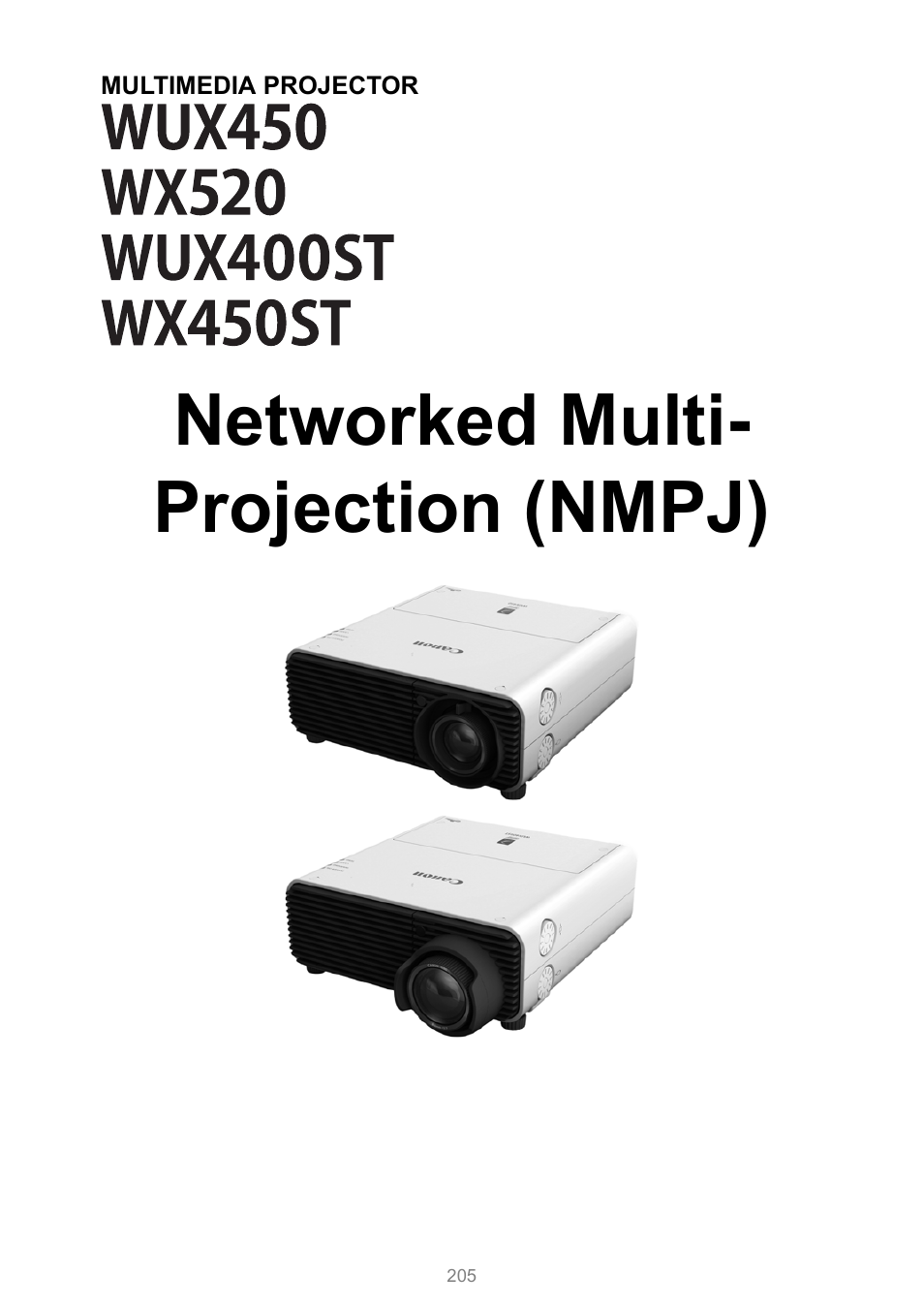 Networked multi-projection (nmpj)” se, P205, Networked multi-projection (nmpj) | Refer to networked multi- projection (nmpj), Networked multi- projection (nmpj) | Canon XEED WUX450 User Manual | Page 205 / 314