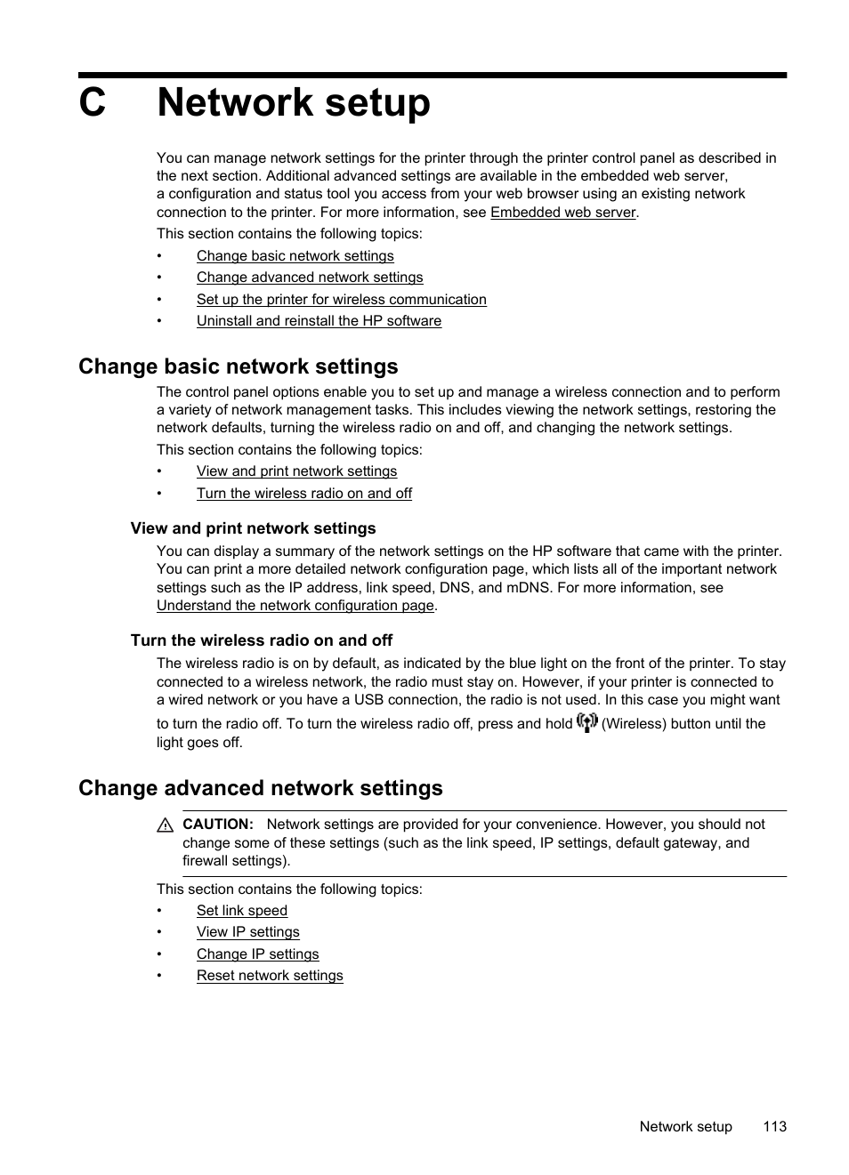 Network setup, Change basic network settings, View and print network settings | Turn the wireless radio on and off, Change advanced network settings, Cnetwork setup | HP Officejet 6100 User Manual | Page 117 / 138