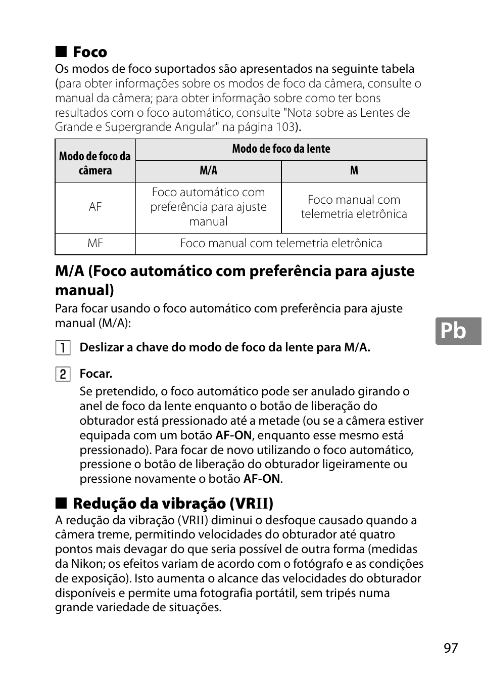 Foco, Redução da vibração (vrii), Redução da vibração (vr ii) | Nikon AF-S DX NIKKOR 18-300mm f-3.5-5.6G ED VR User Manual | Page 97 / 200