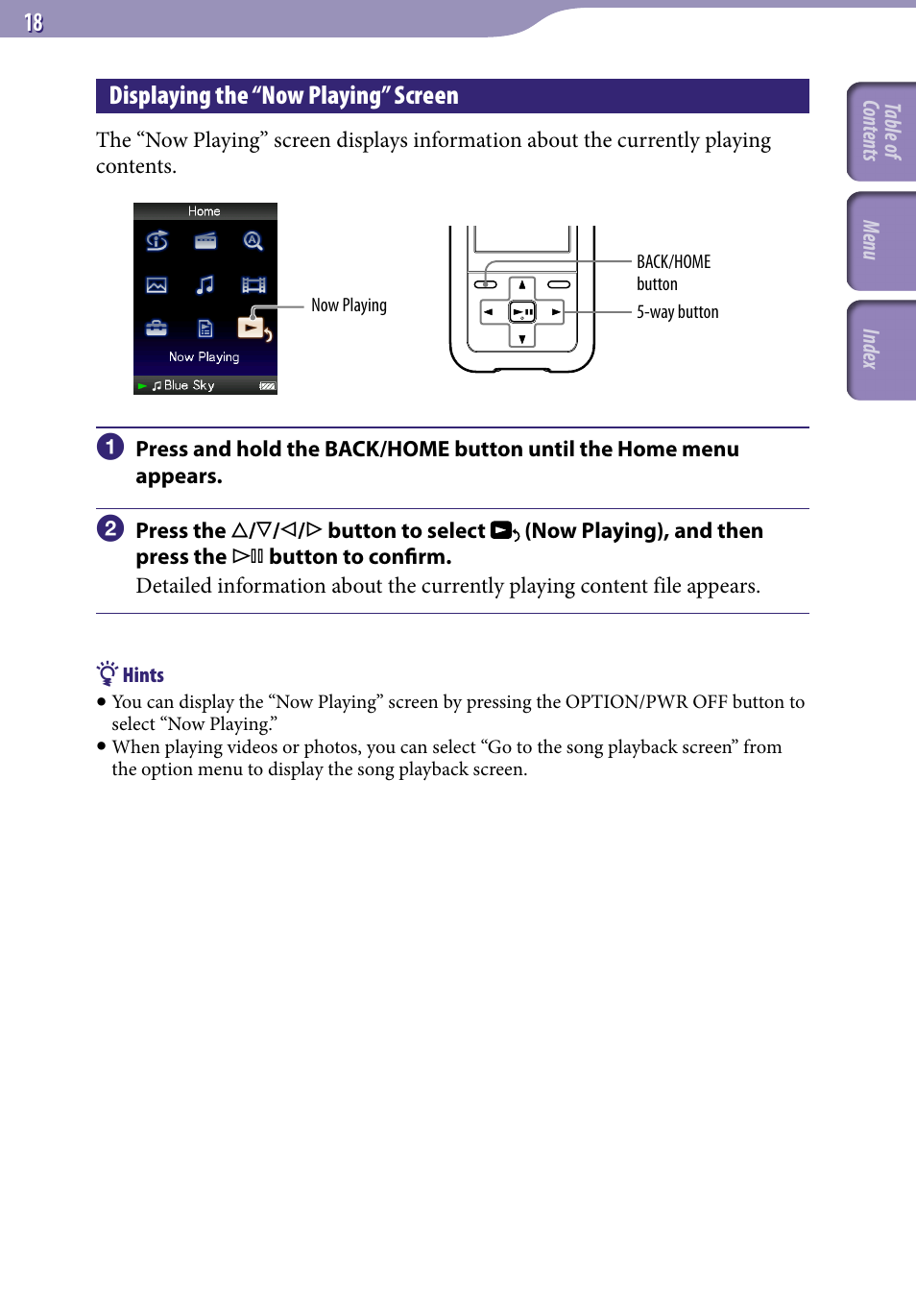 Displaying the “now playing” screen, Now playing | Sony NWZ-S716FSNC User Manual | Page 18 / 140