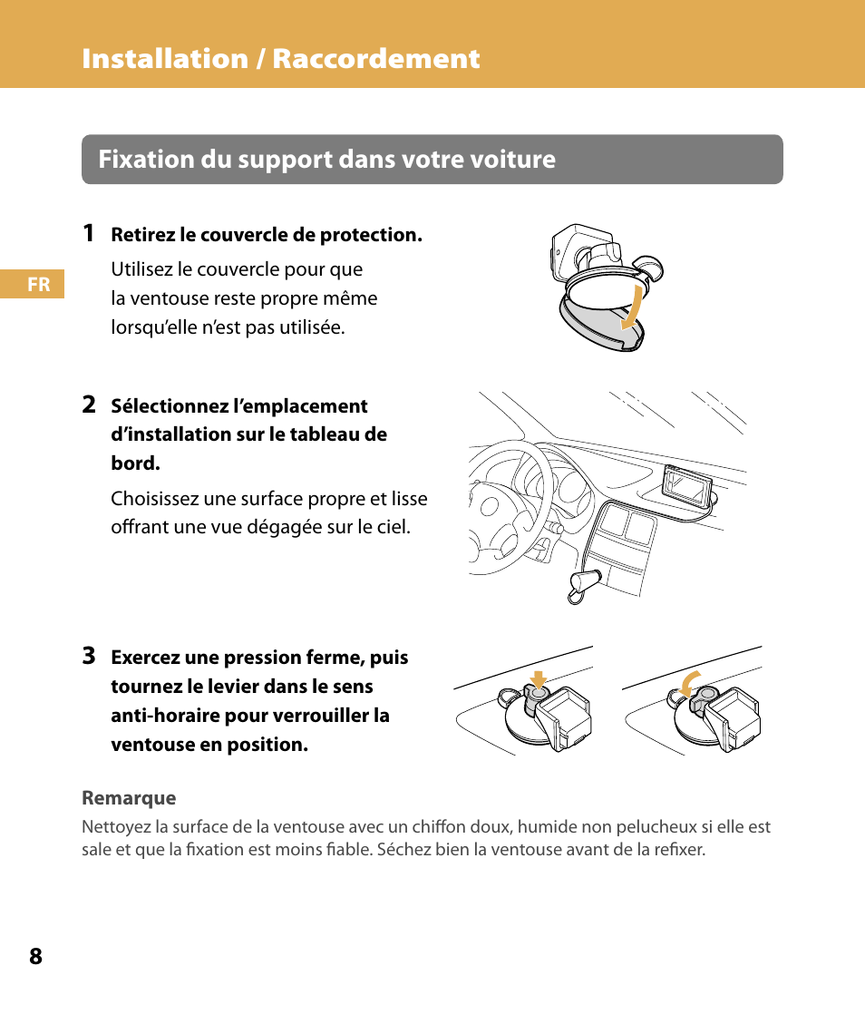 Installation / raccordement, Fixation du support dans votre voiture 1 | Sony NV-U84 User Manual | Page 42 / 104