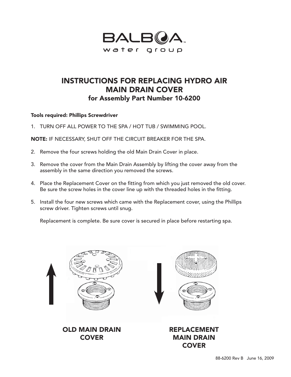 Balboa Water Group Replacing HydroAir Main Drain Cover for Assembly 10-6200 User Manual | 1 page