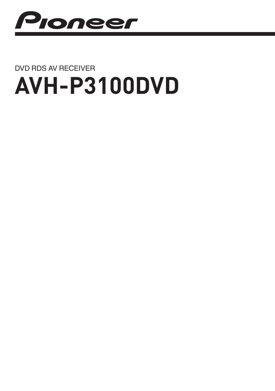 Pioneer AVH-P3100DVD User Manual | 109 pages