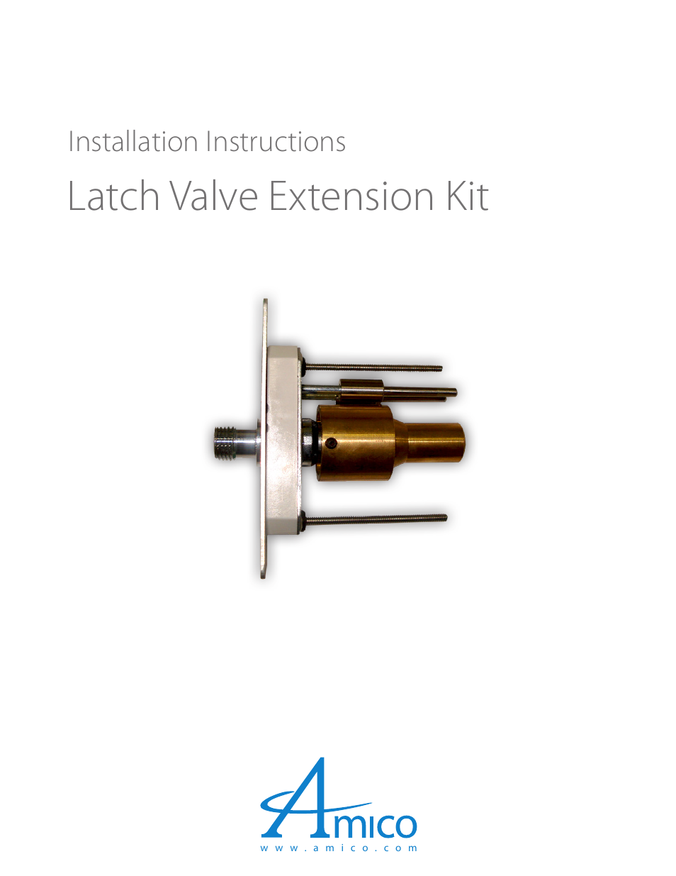 Amico Extended Latch-Valve Kit User Manual | 8 pages