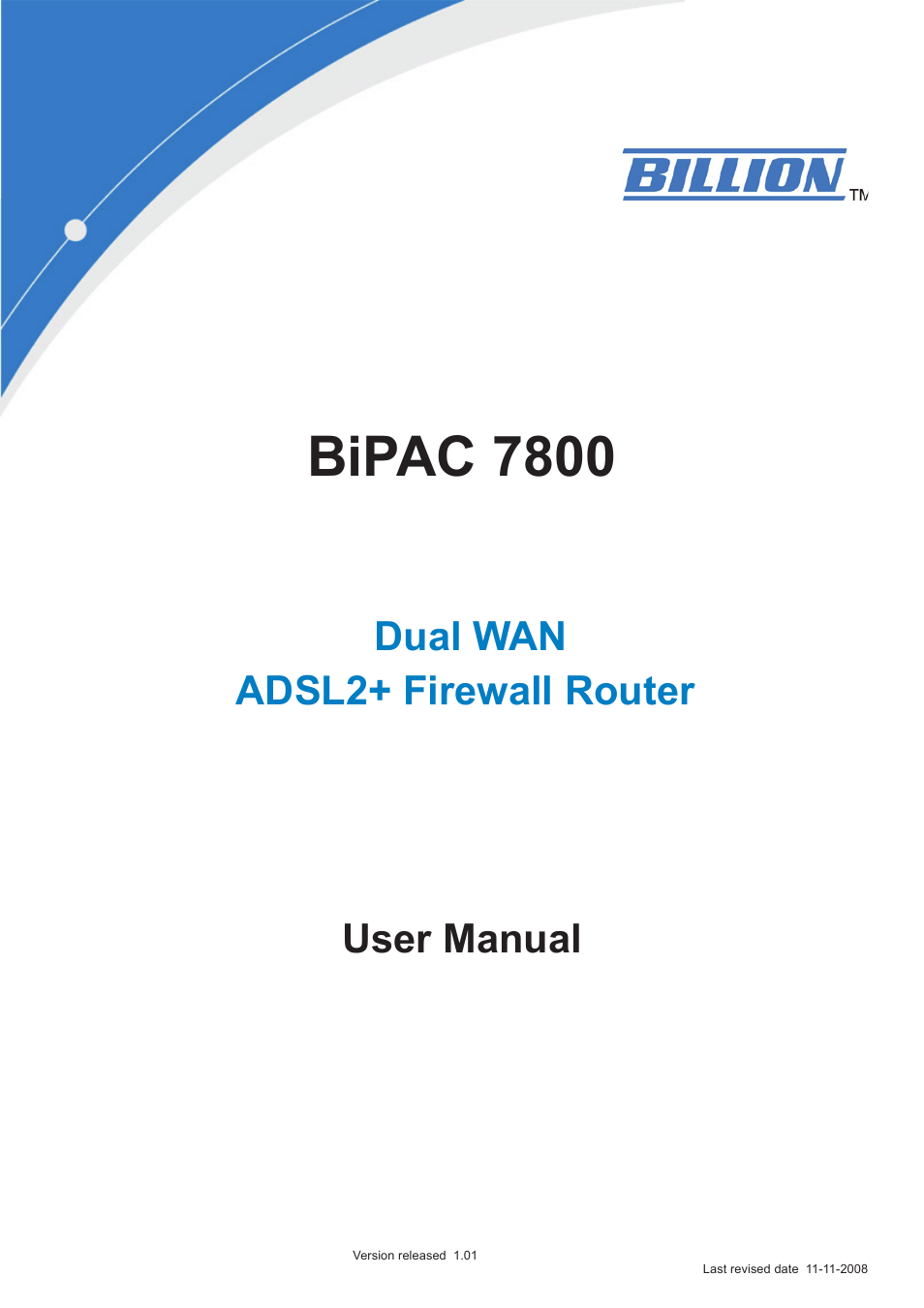 Billion Electric Company BiPAC 7800 User Manual | 71 pages