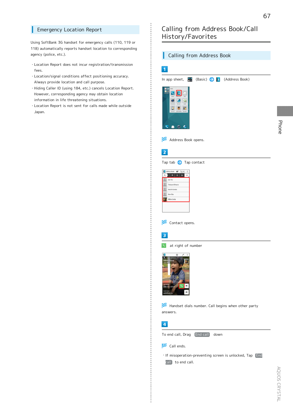 Calling from address book/call history/favorites, Phone, Emergency location report | Calling from address book | Sharp AQUOS Crystal User Manual | Page 69 / 240