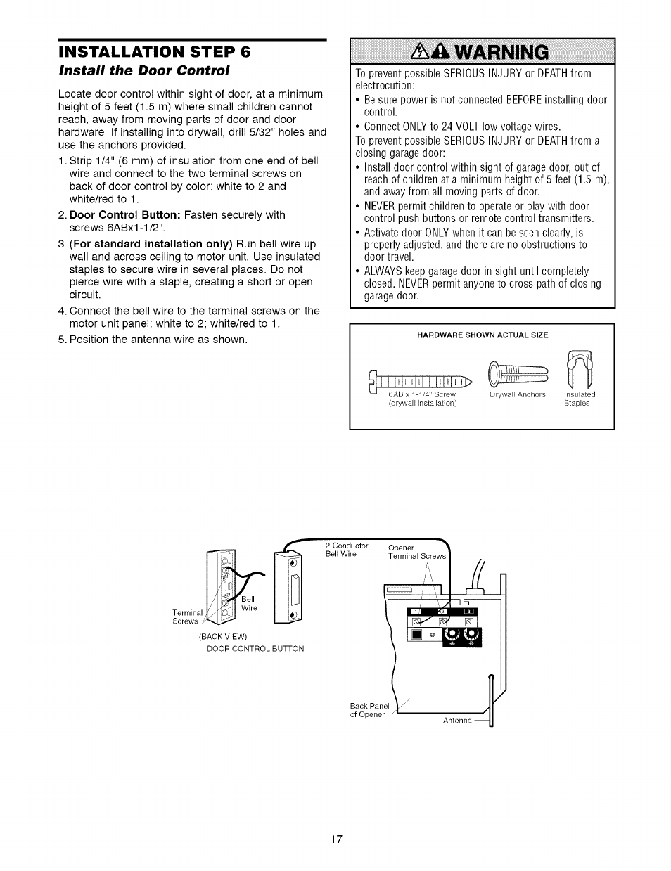 Installation step 6, Install the door control, Warning | Craftsman 1/2 HP GARAGE DOOR OPENER MODEL 139.5364812 User Manual | Page 17 / 40