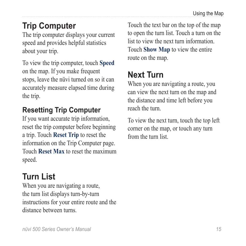 Trip computer, Turn list, Next turn | Garmin nuvi 500 User Manual | Page 21 / 58