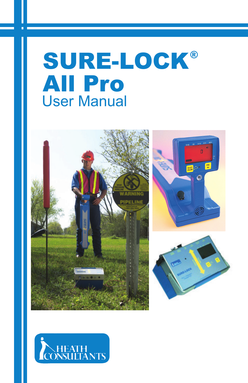 Heath Consultants Sure-Lock All Pro User Manual | 41 pages