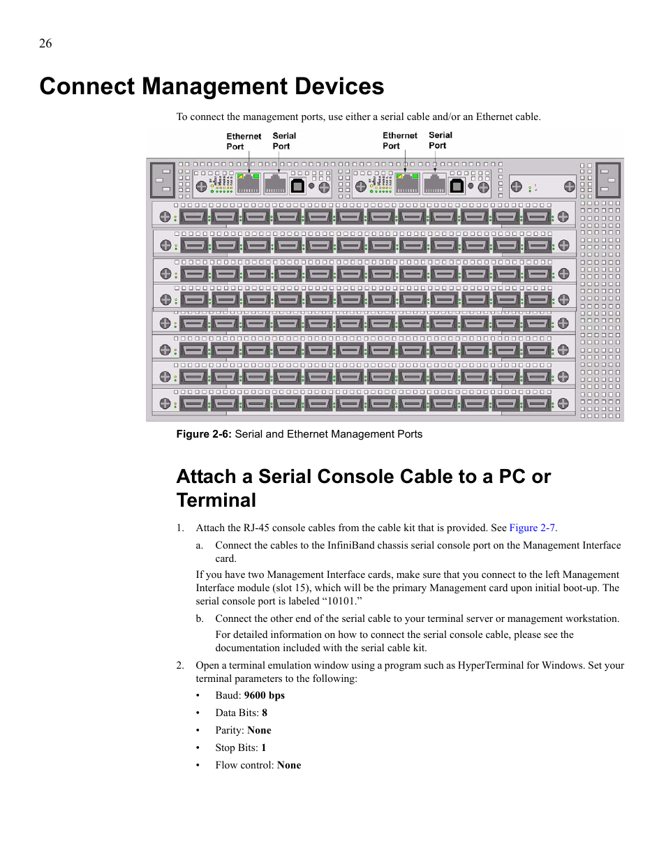 Connect management devices, Attach a serial console cable to a pc or terminal | Cisco SFS 7008 User Manual | Page 26 / 108