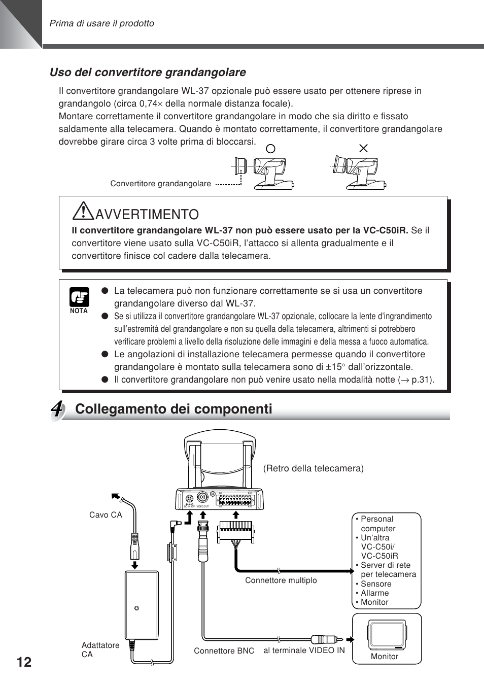 Collegamento dei componenti, Avvertimento, Uso del convertitore grandangolare | Canon VC-C50iR User Manual | Page 216 / 246