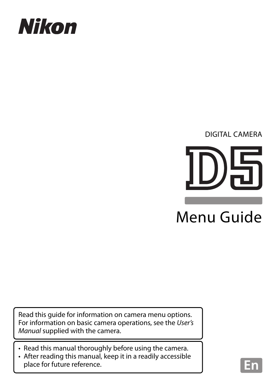 Nikon D5 User Manual | 152 pages