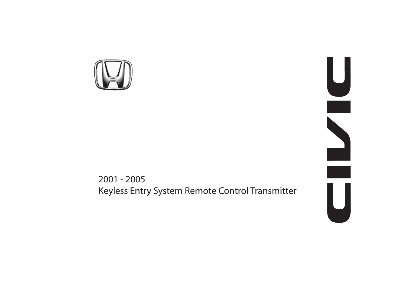 HONDA Civic Remote Control Transmitter User Manual | 12 pages