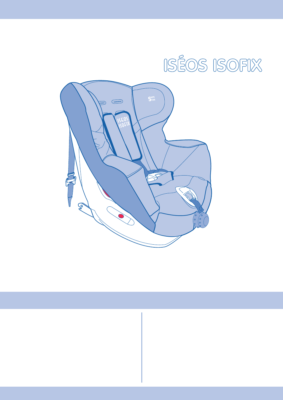 Marxistisch Elk jaar Aanleg Iséos isofix, Fr - en, Notice d'utilisation - instructions for use | Bebe  Confort Iseos IsoFix User Manual | Page 3 / 40