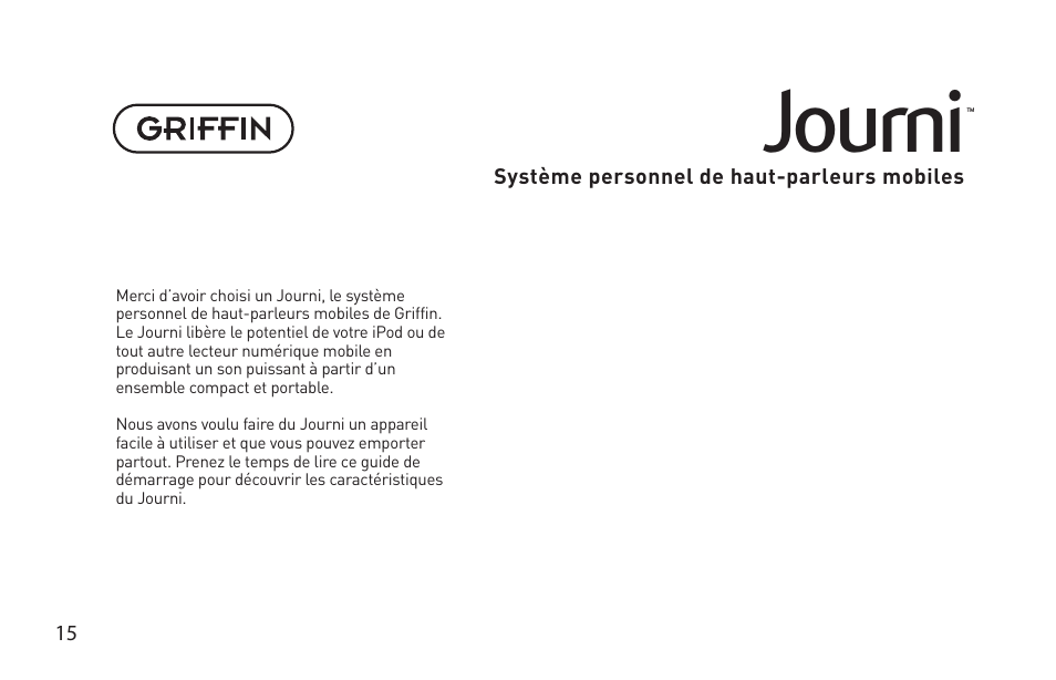 Journi | Griffin Technology Griffin TuneBuds Personal Mobile Speaker System User Manual | Page 15 / 42
