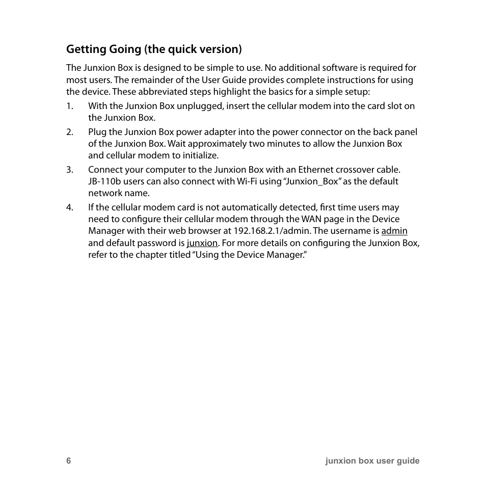 Getting going (the quick version) | Junxion Box JB-110B User Manual | Page 6 / 48