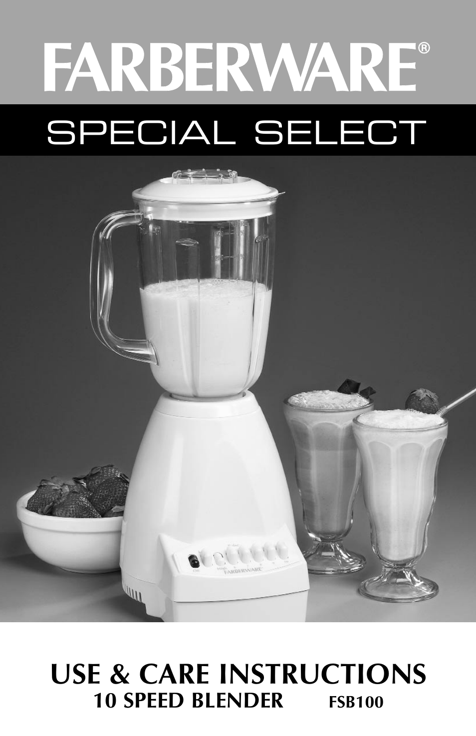FARBERWARE 10 SPEED BLENDER FSB100 User Manual | 12 pages