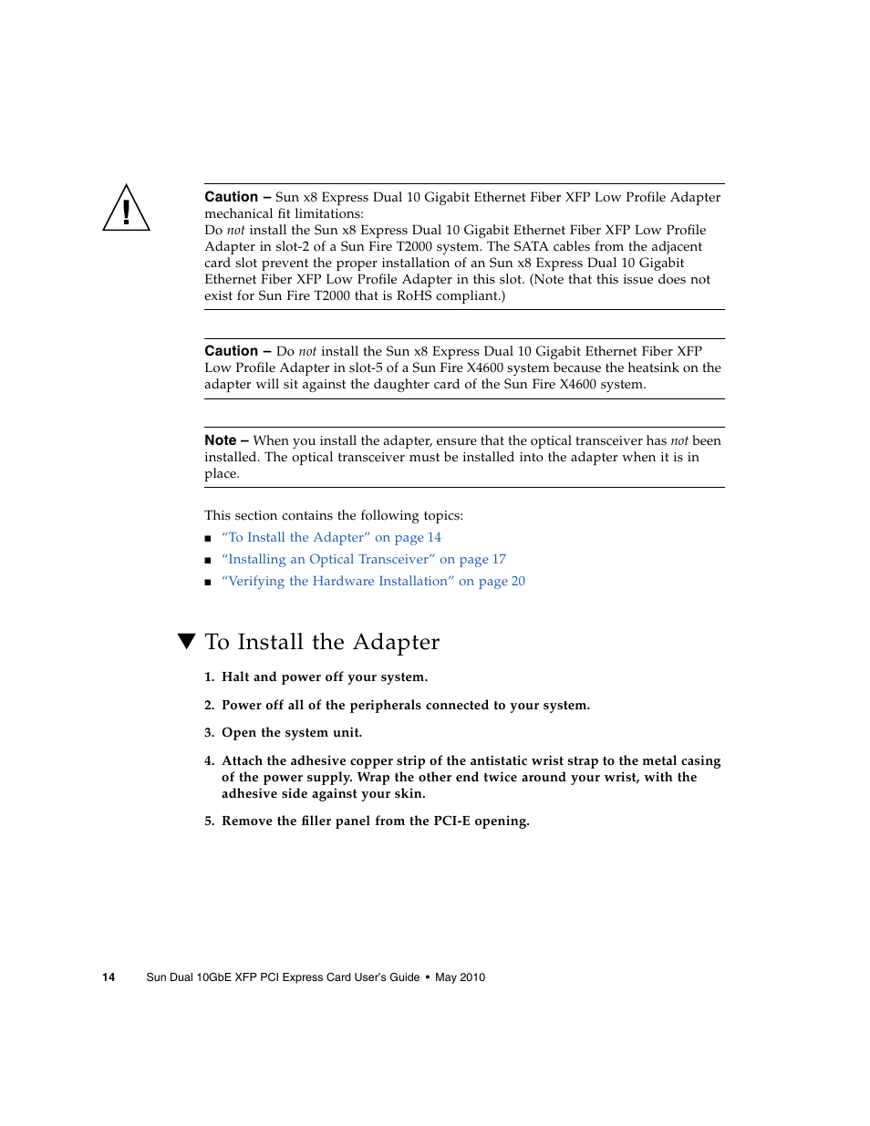 To install the adapter | Oracle Audio Technologies Sun Oracle SunDual 10GbE XFP User Manual | Page 24 / 86