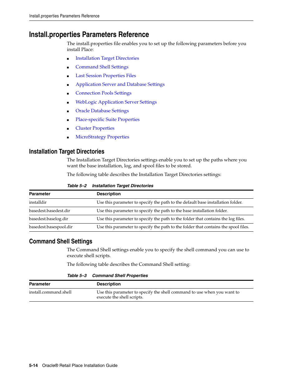 Install.properties parameters reference, Installation target directories, Command shell settings | Oracle Audio Technologies Oracle Retail Place 12.2 User Manual | Page 42 / 68