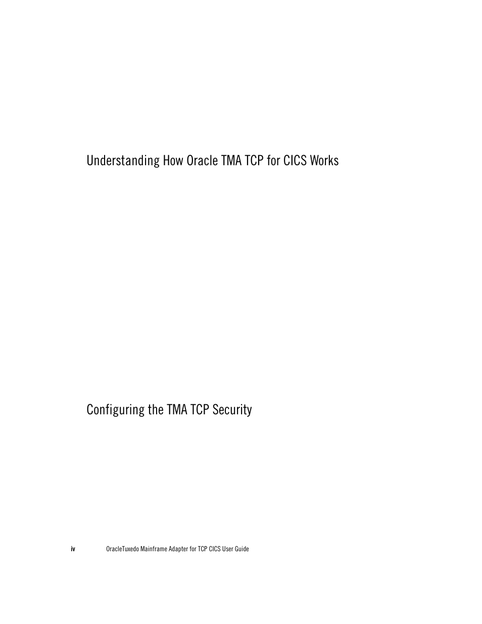 Understanding how oracle tma tcp for cics works, Configuring the tma tcp security | Oracle Audio Technologies Oracle Tuxedo User Manual | Page 4 / 112