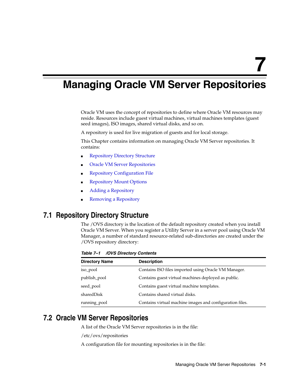 7 managing oracle vm server repositories, 1 repository directory structure, 2 oracle vm server repositories | Managing oracle vm server repositories | Oracle Audio Technologies E10898-02 User Manual | Page 51 / 112