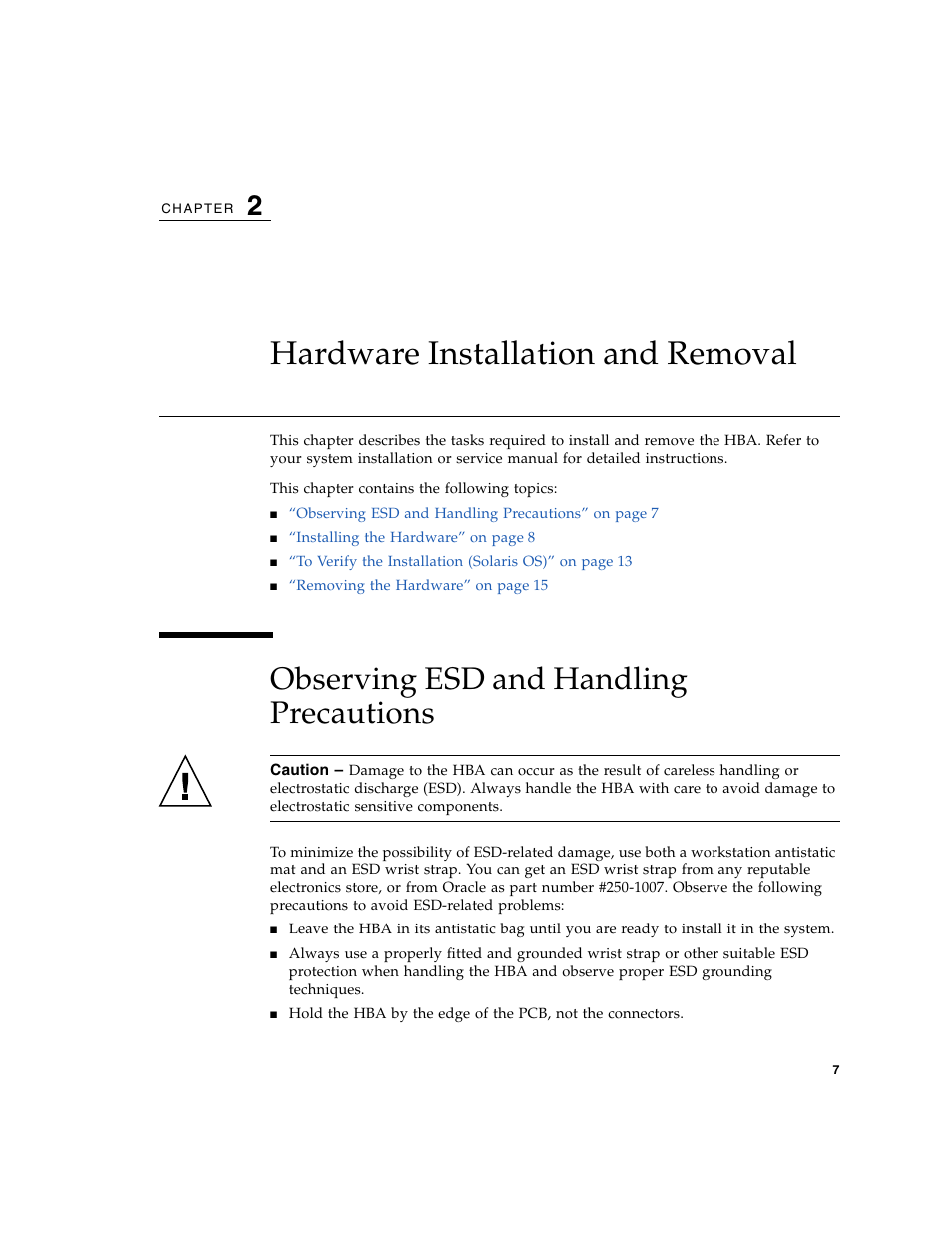 Hardware installation and removal, Observing esd and handling precautions | Oracle Audio Technologies Sun StorageTek ATCA 4Gb FC Dual Port HBA SG-XPCIE2FC-ATCA-Z User Manual | Page 13 / 48
