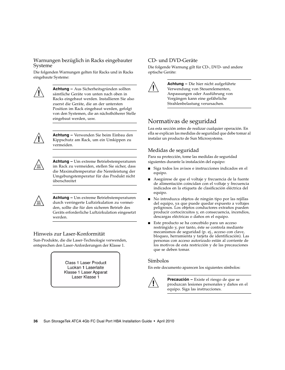 Warnungen bezüglich in racks eingebauter systeme, Hinweis zur laser-konformität, Cd- und dvd-geräte | Normativas de seguridad, Medidas de seguridad, Símbolos | Oracle Audio Technologies Sun StorageTek ATCA 4Gb FC Dual Port HBA SG-XPCIE2FC-ATCA-Z User Manual | Page 42 / 48