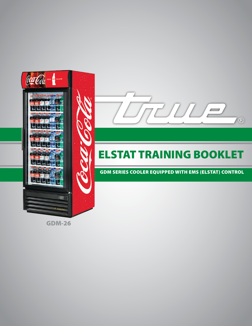 True Manufacturing Company Swing Glass Door Merchandiser Refrigerator