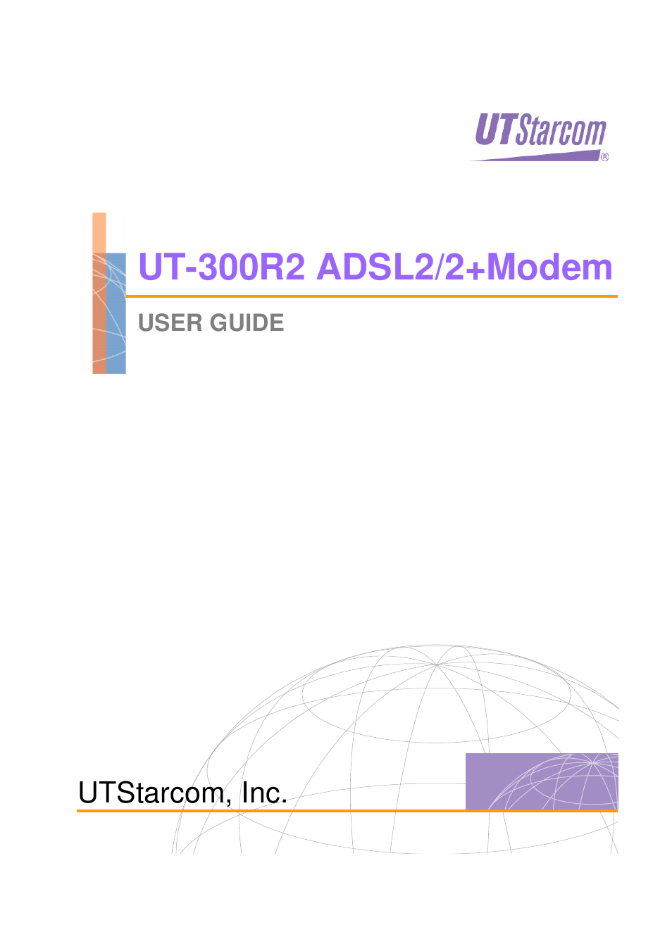 UTStarcom UT-300R2 User Manual | 85 pages