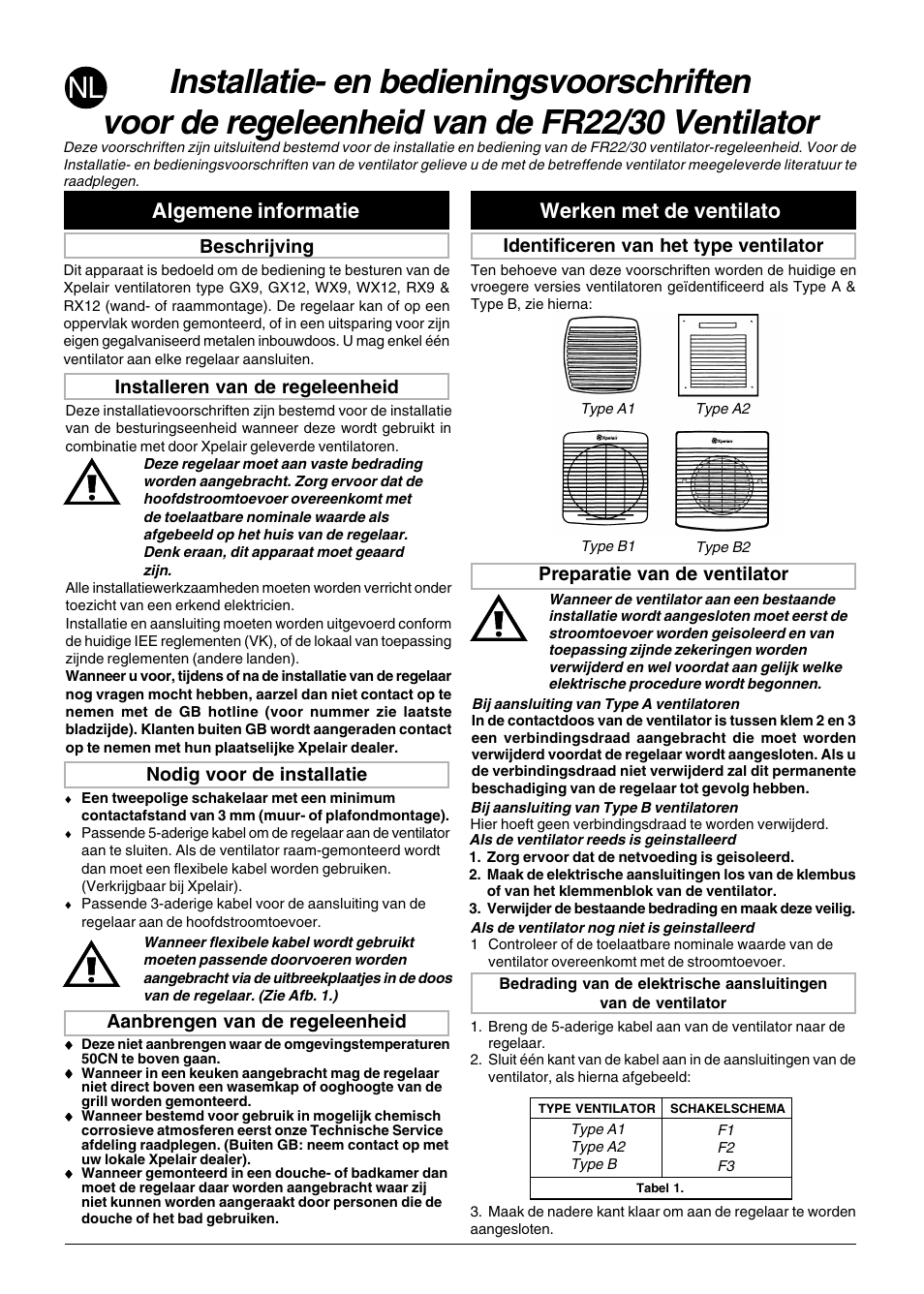 Algemene informatie, Werken met de ventilato | Xpelair FR22-30 User Manual | Page 6 / 20
