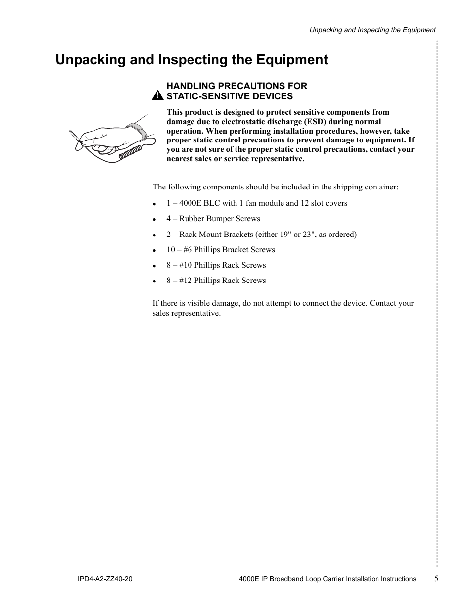 Unpacking and inspecting the equipment | Zhone Technologies 4000E User Manual | Page 5 / 22