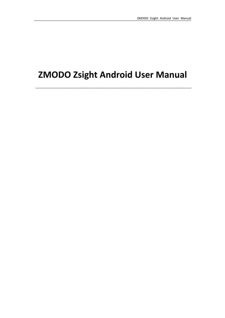 ZMODO ZP-IBH13-P 720P HD H.264 PoE IP Infrared Weatherproof Camera with QR Code Smartphone Setup - Zsight Android User Manual User Manual | 12 pages