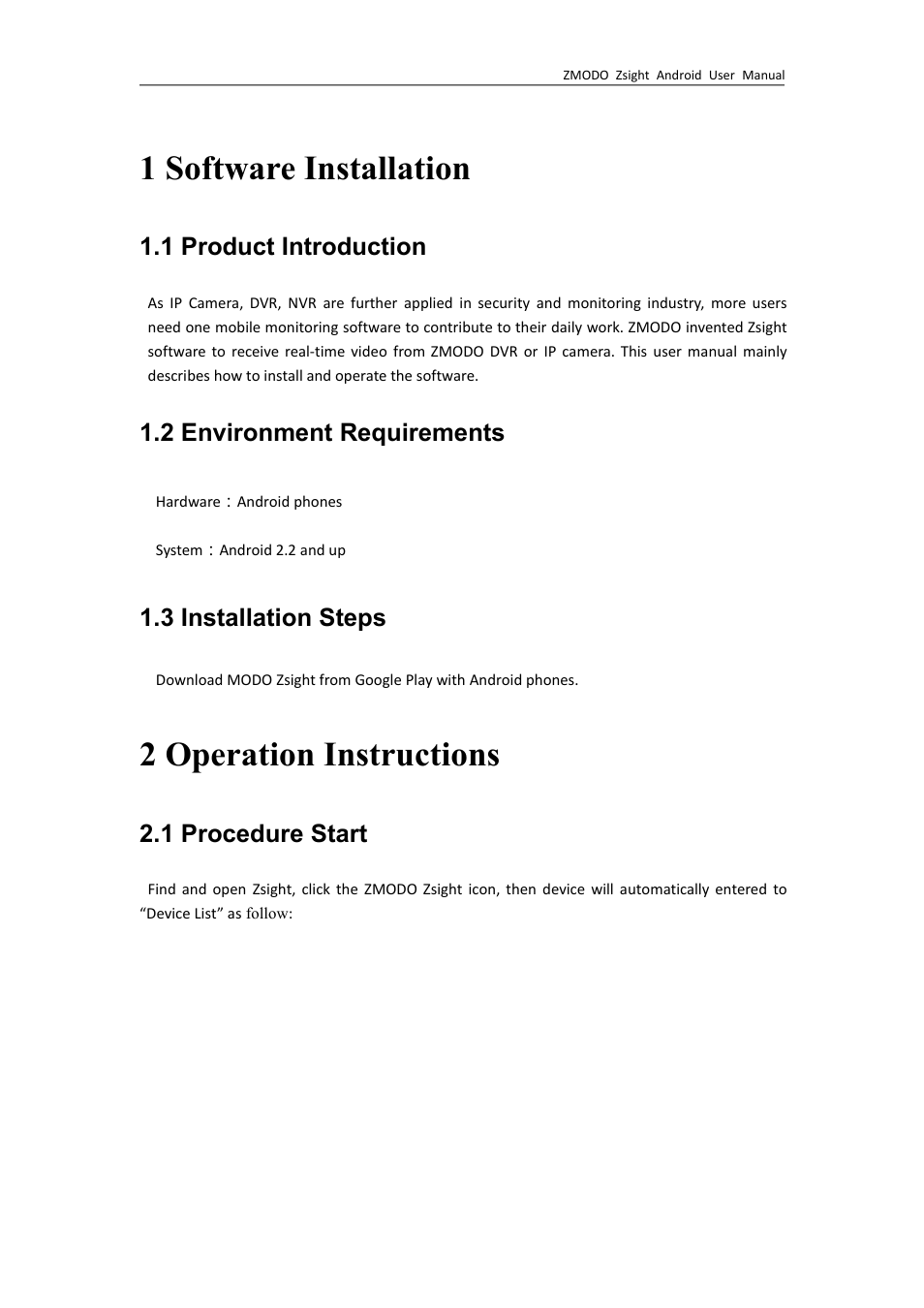 1productintroduction, 2environmentrequirements, 3installationsteps | 2operationinstructions, 1procedurestart, 1 software installation, 2 operation instructions, 1 procedure start, 1 product introduction, 2 environment requirements | ZMODO ZP-IBH13-P 720P HD H.264 PoE IP Infrared Weatherproof Camera with QR Code Smartphone Setup - Zsight Android User Manual User Manual | Page 3 / 12