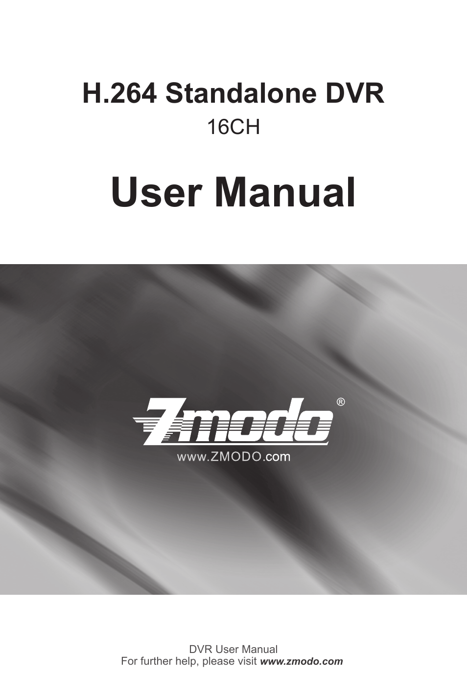 ZMODO ZMD-DC-SBN6 16 Channel Standalone DVR User Manual | 28 pages