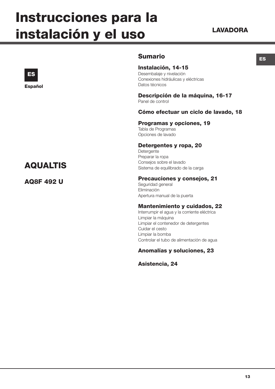 Instrucciones para la instalación y el uso, | Hotpoint Ariston Aqualtis AQ8F 492 U (EU) | 13 / 72