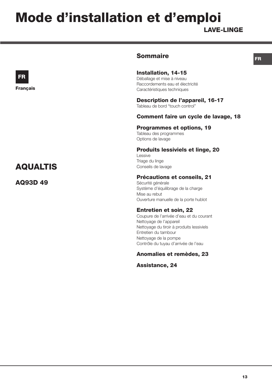 Hotpoint Ariston Lave Linge Mode D Emploi Mode d'installation et d'emploi, Aqualtis | Hotpoint Ariston Aqualtis AQ93D  49 User Manual | Page 13 / 72 | Original mode