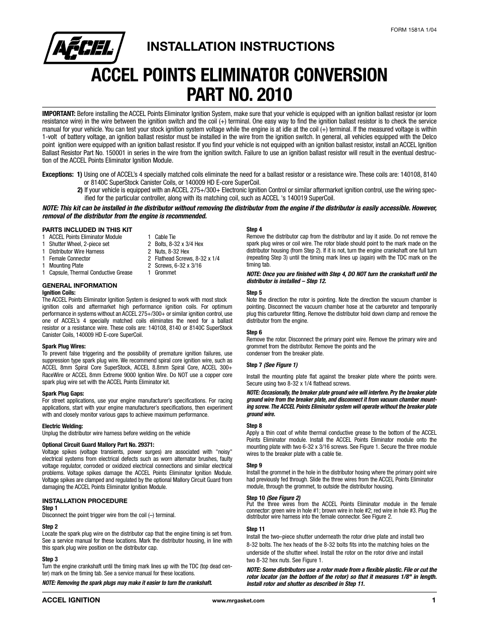 ACCEL 2010 Point Eliminator Kit