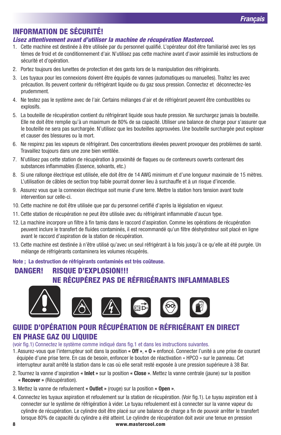 Et Que Pour Elle Ta Mis Le Turbo Information de sécurité | Mastercool 69300-220 TWIN TURBO REFRIGERANT  RECOVERY SYSTEM User Manual | Page 8 / 16 | Original mode
