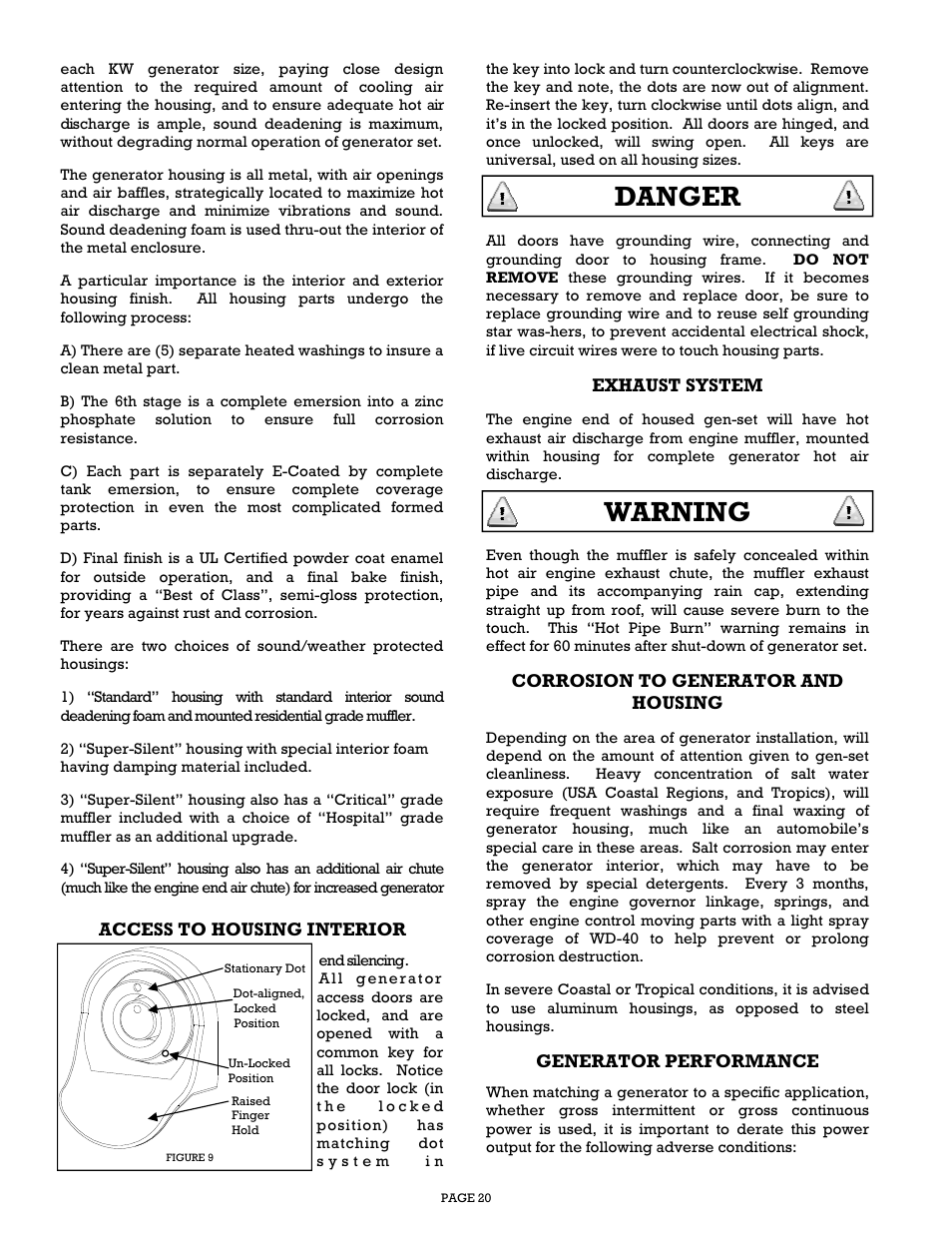 Danger, Warning, Exhaust system | Corrosion to generator and housing, Generator performance, Access to housing interior | Gillette Generators SPMD-2500 THRU SPMD-4000 User Manual | Page 20 / 27