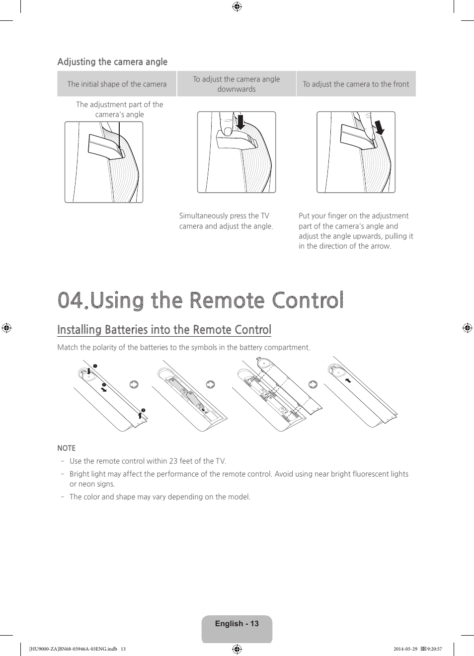 Using the remote control, Installing batteries into the remote control