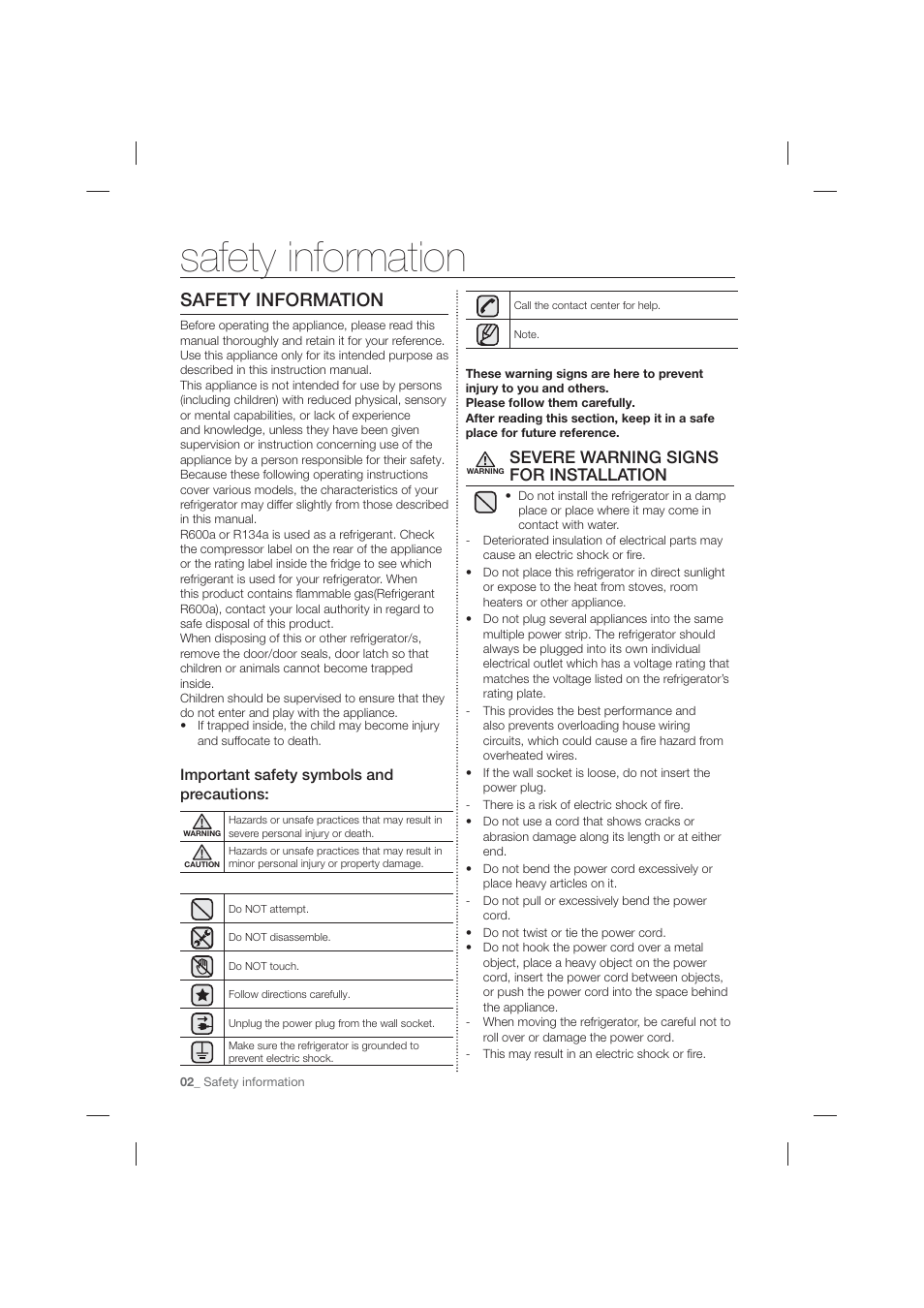 Safety information, Severe warning signs for installation, Important