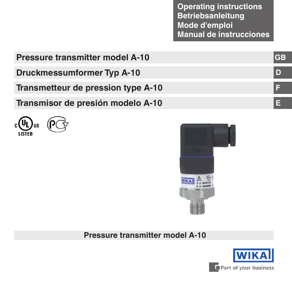 Operating pressure. Датчик давления 10. Схема датчик давления wika a-10. Wika a-10. Датчик a 10 wika давления a10 схема подключения.