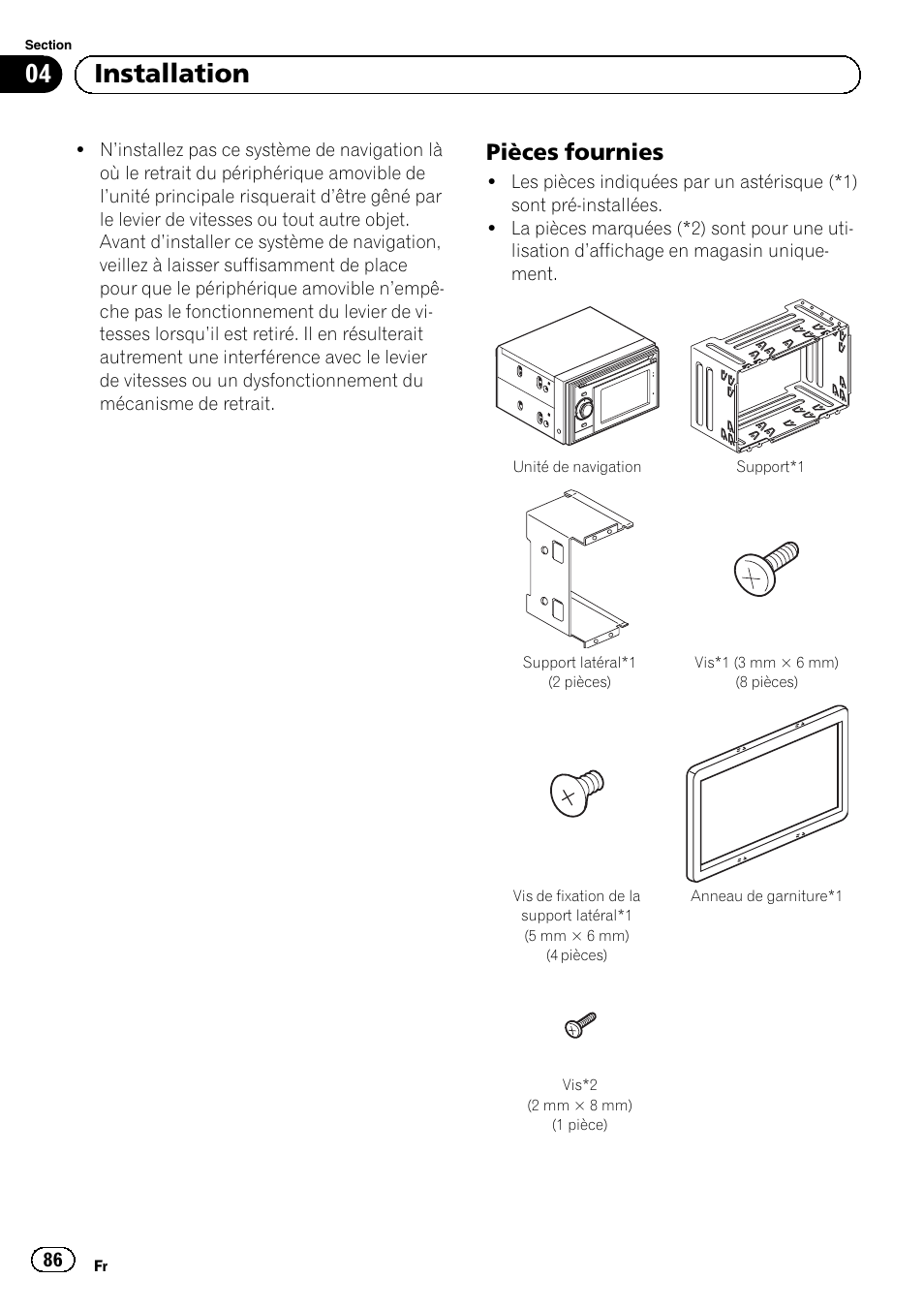 Pieces Fournies 86 04 Installation Pieces Fournies Pioneer Avic F3bt User Manual Page 86 144 Original Mode