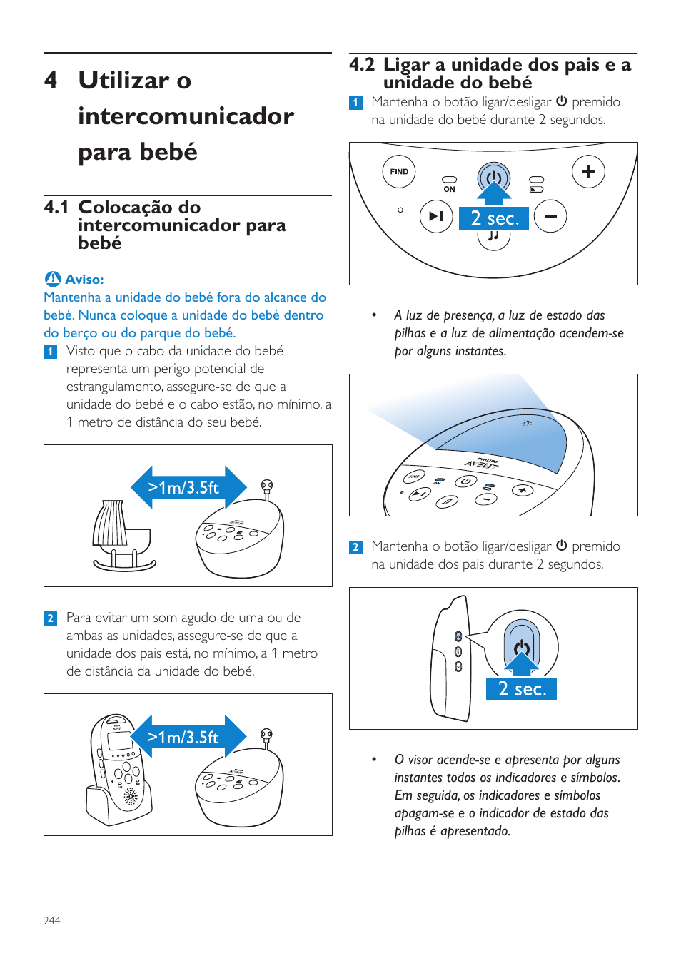 4 Utilizar O Intercomunicador Para Bebe 2 Ligar A Unidade Dos Pais E A Unidade Do Bebe 1 Colocacao Do Intercomunicador Para Bebe Philips Avent Ecoute Bebe Dect User Manual Page 244 328 Original Mode 4 Utilizar O Intercomunicador Para Bebe 2 Ligar A Unidade Dos Pais E A Unidade Do Bebe 1 Colocacao Do Intercomunicador Para Bebe Philips Avent Ecoute Bebe Dect User Manual Page 244 328 Original Mode