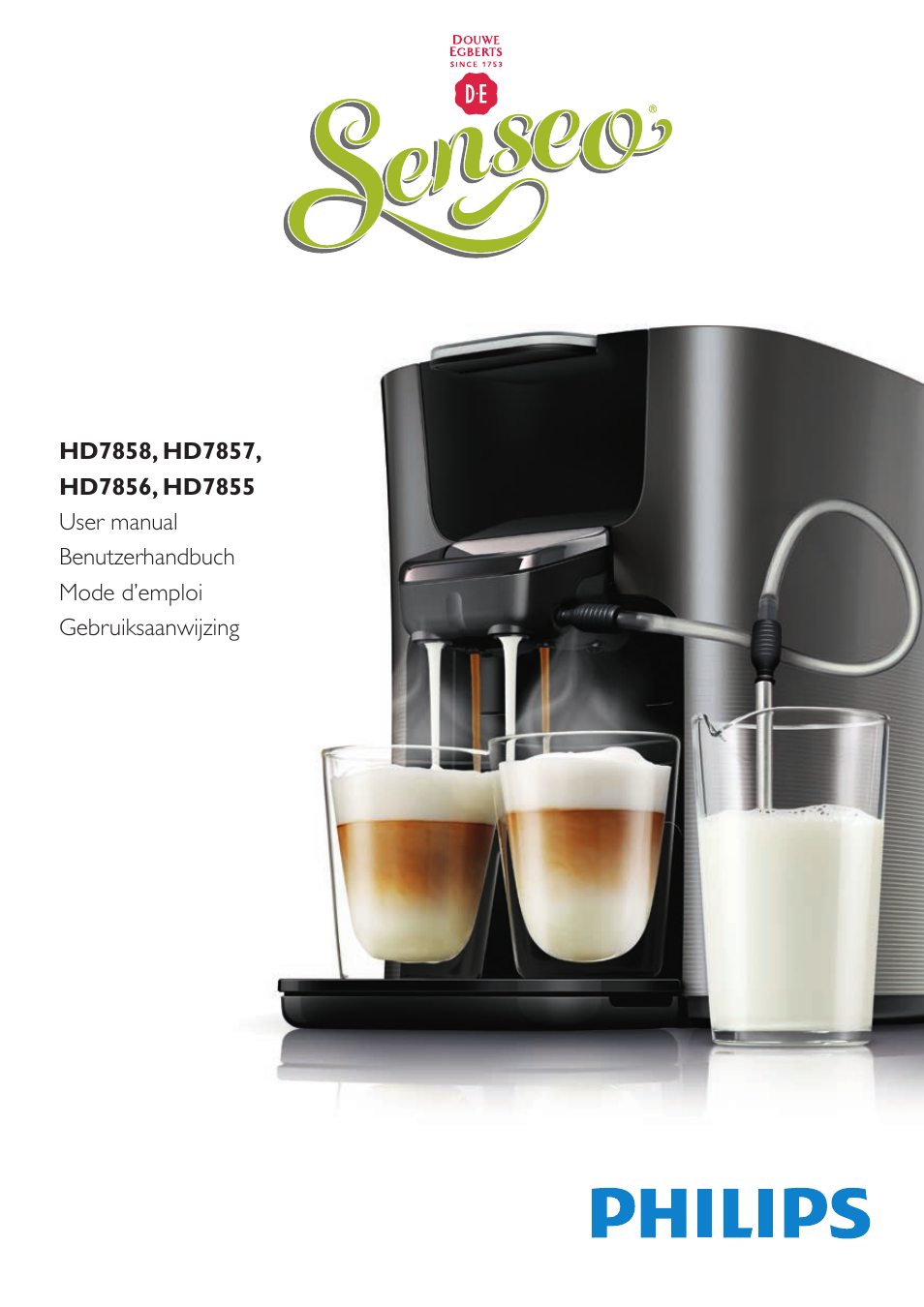 Toestand Mantsjoerije Verwacht het Philips SENSEO® Latte Duo Kaffeepadmaschine User Manual | 76 pages