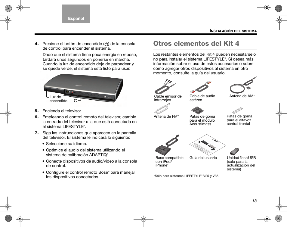 Otros elementos del kit 4, 13 Para manejar los dispositivos conectados | Bose LIFESTYLE V35 User Manual | Page / 18 | mode