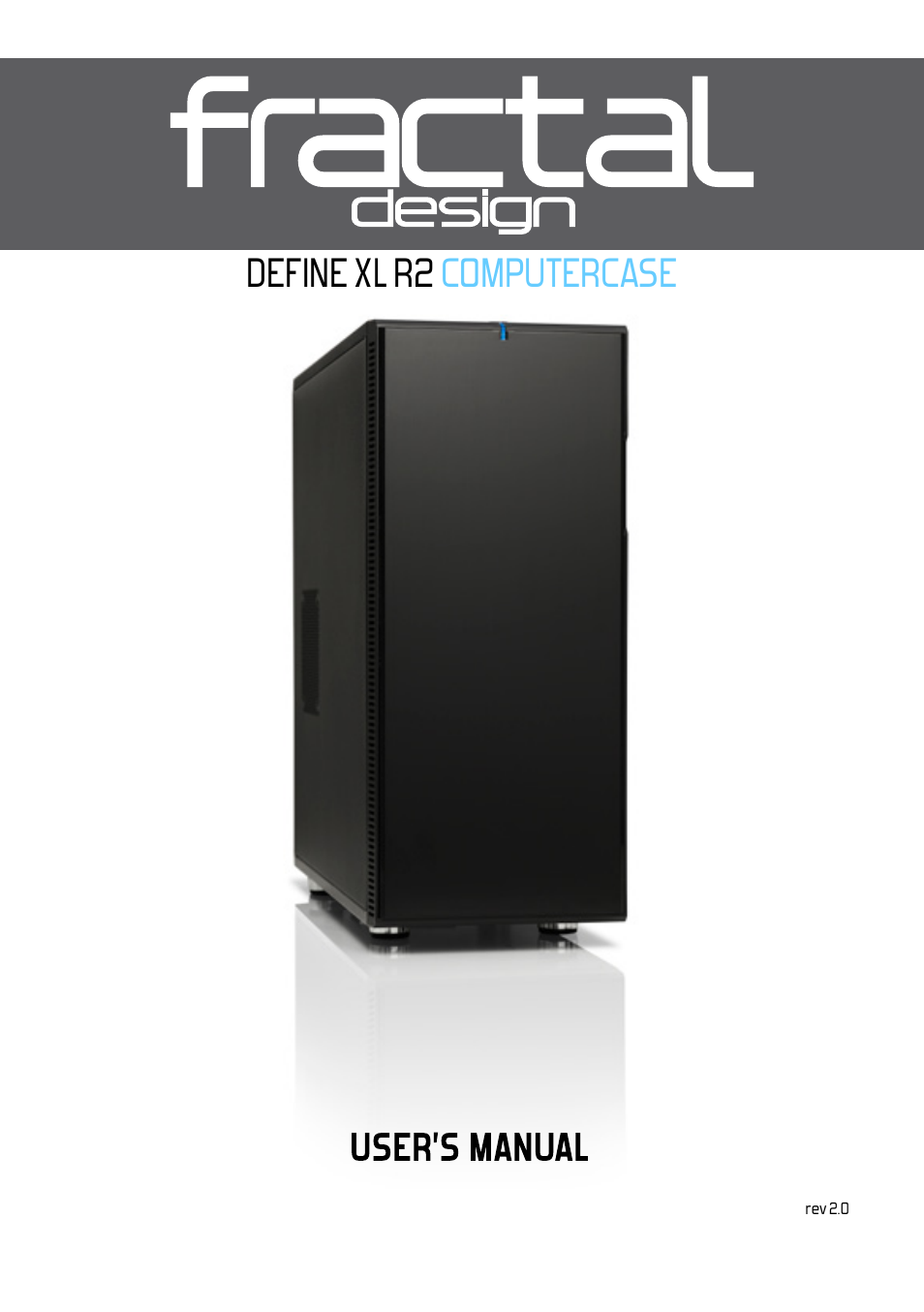 Fractal Design Define Xl R2 Titanium Grey User Manual 50 Pages Also For Define Xl R2 Black Pearl Fractal Design Define Xl R2 Titanium Grey User Manual 50 Pages Also For Define Xl R2 Black Pearl
