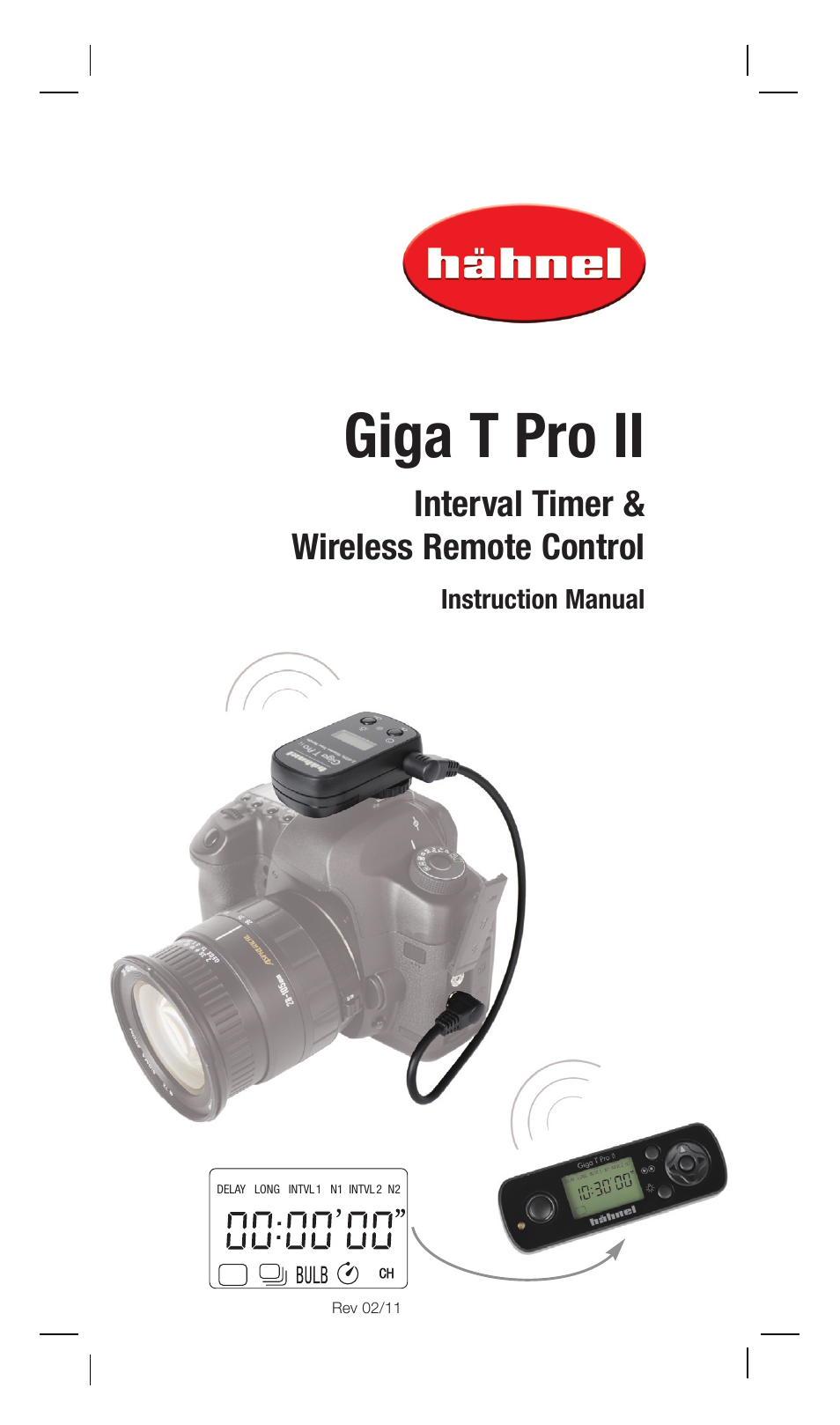 Hahnel Giga T Pro II Wireless Remote Control with Timer and Time Lapse for Panasonic Cameras
