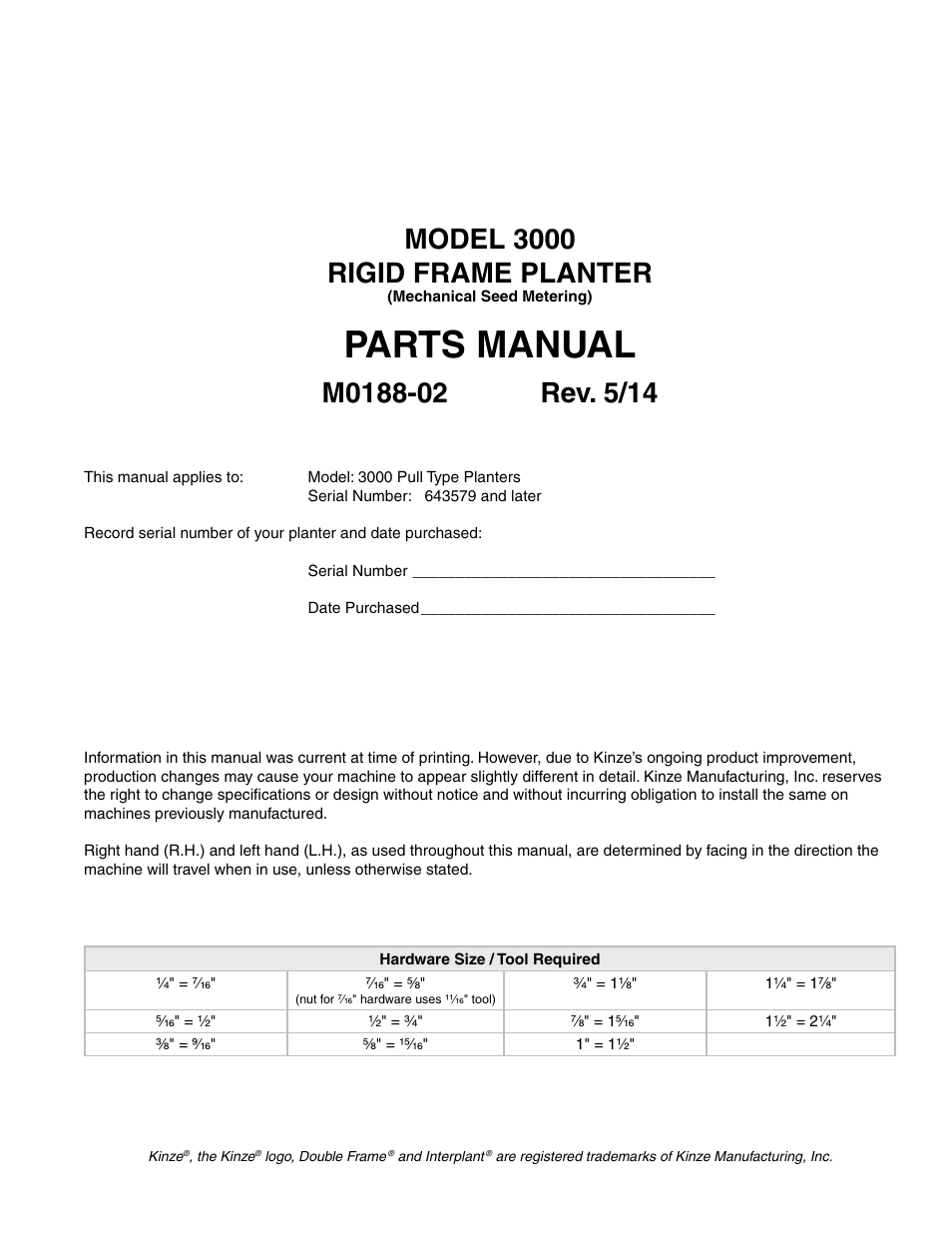 Kinze 3000 Rigid Frame Planter Rev. 5/14 User Manual | 154 pages