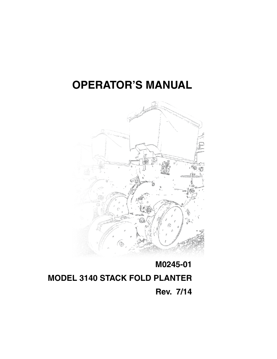 Kinze 3140 Stack Fold Planter Rev. 7/14 User Manual | 150 pages